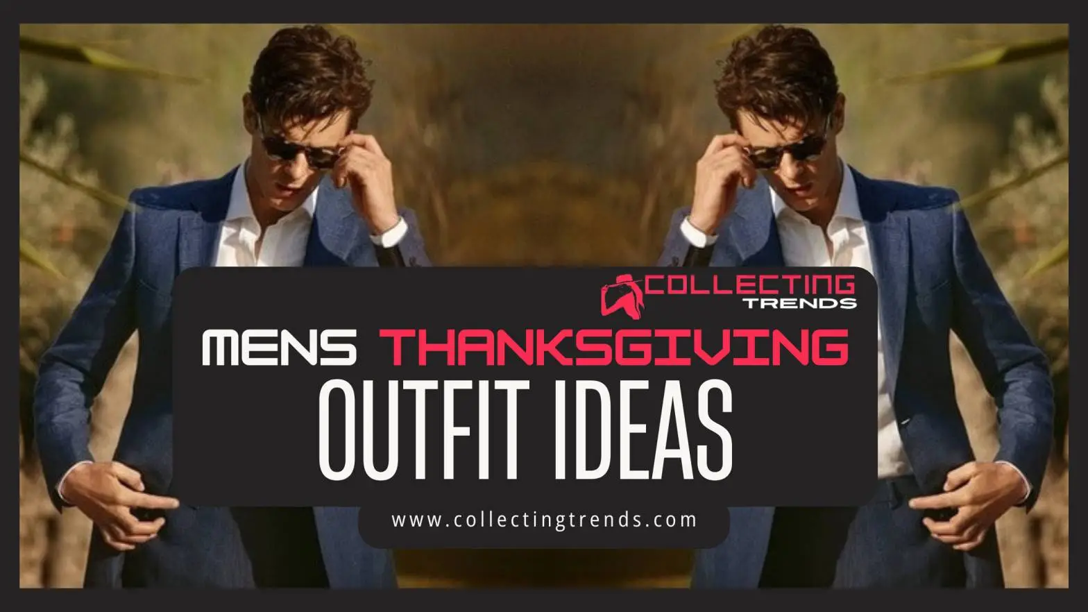 Feasting in Style: The Ultimate Guide to Your Mens Thanksgiving Outfit